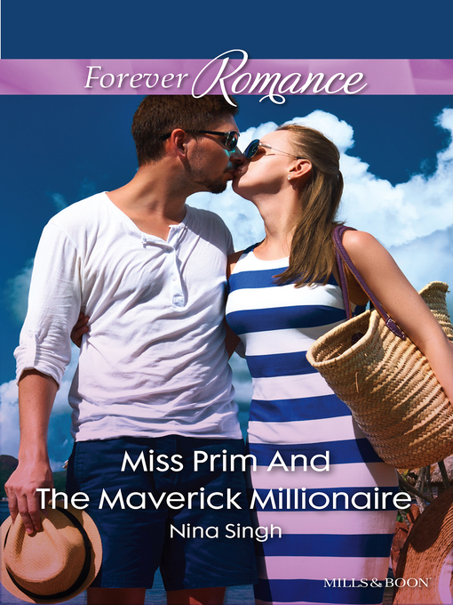 Title details for Miss Prim and the Maverick Millionaire by Nina Singh - Available